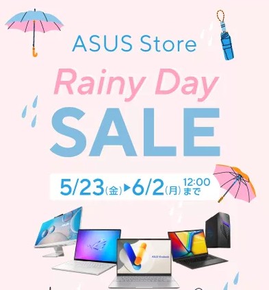ASUS Rainy Day SALE